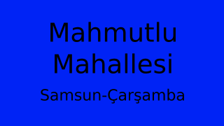 Mahmutlu Mahallesi Thumbnail