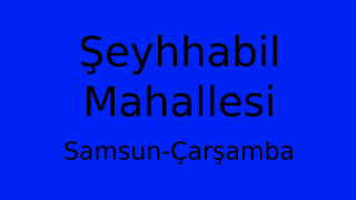 Şeyhhabil Mahallesi Thumbnail