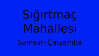 Sığırtmaç Mahallesi Thumbnail