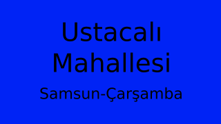 Ustacalı Mahallesi Thumbnail