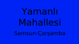 Yamanlı Mahallesi Thumbnail