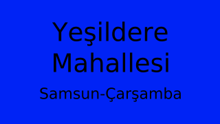 Yeşildere Mahallesi Thumbnail