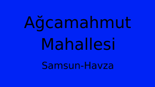 Ağcamahmut Mahallesi Thumbnail