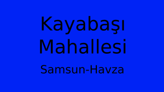 Kayabaşı Mahallesi Thumbnail