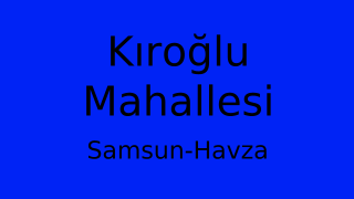 Kıroğlu Mahallesi Thumbnail