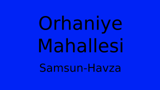 Orhaniye Mahallesi Thumbnail