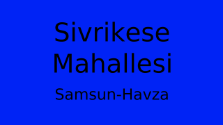 Sivrikese Mahallesi Thumbnail