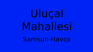 Uluçal Mahallesi Thumbnail