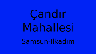Çandır Mahallesi Thumbnail