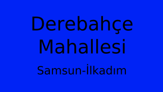 Derebahçe Mahallesi Thumbnail