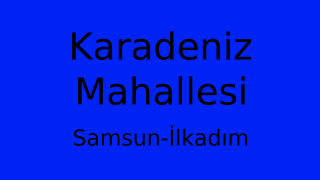 Karadeniz Mahallesi Thumbnail