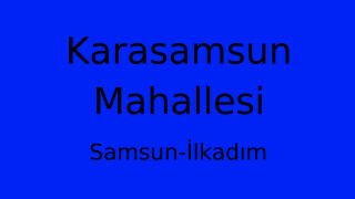 Karasamsun Mahallesi Thumbnail