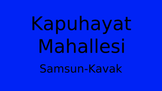 Kapuhayat Mahallesi Thumbnail