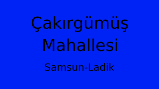 Çakırgümüş Mahallesi Thumbnail