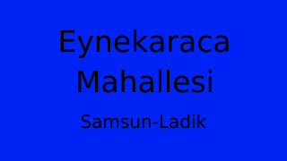 Eynekaraca Mahallesi Thumbnail