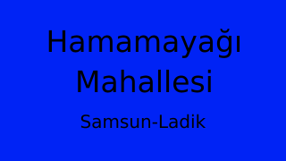 Hamamayağı Mahallesi Thumbnail
