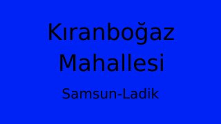 Kıranboğaz Mahallesi Thumbnail