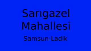 Sarıgazel Mahallesi Thumbnail