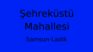 Şehreküstü Mahallesi Thumbnail