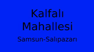 Kalfalı Mahallesi Thumbnail