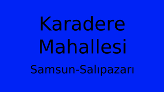 Karadere Mahallesi Thumbnail