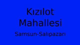 Kızılot Mahallesi Thumbnail