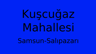 Kuşcuğaz Mahallesi Thumbnail
