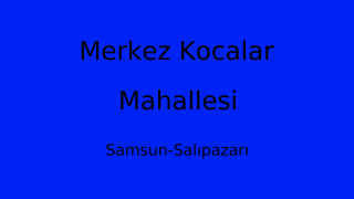 Merkez Kocalar Mahallesi Thumbnail