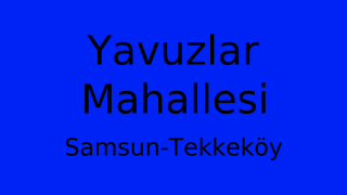 Yavuzlar Mahallesi Thumbnail