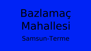Bazlamaç Mahallesi Thumbnail
