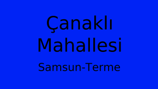 Çanaklı Mahallesi Thumbnail