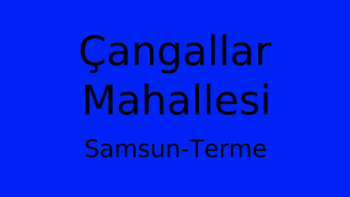 Çangallar Mahallesi Thumbnail
