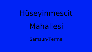 Hüseyinmescit Mahallesi Thumbnail
