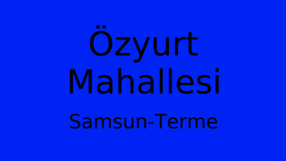 Özyurt Mahallesi Thumbnail