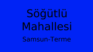 Söğütlü Mahallesi Thumbnail