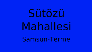 Sütözü Mahallesi Thumbnail