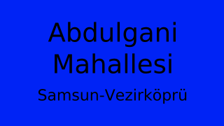 Abdulgani Mahallesi Thumbnail