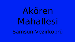 Akören Mahallesi Thumbnail