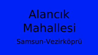 Alancık Mahallesi Thumbnail