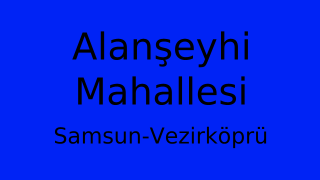 Alanşeyhi Mahallesi Thumbnail