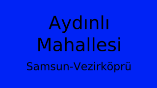 Aydınlı Mahallesi Thumbnail