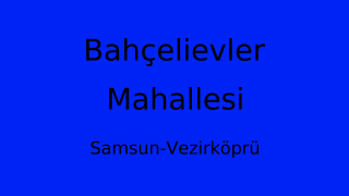 Bahçelievler Mahallesi Thumbnail