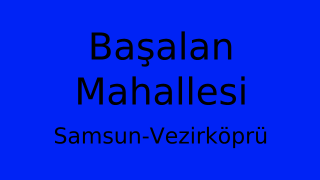 Başalan Mahallesi Thumbnail