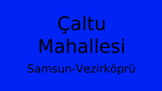 Çaltu Mahallesi Thumbnail