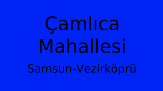 Çamlıca Mahallesi Thumbnail