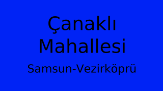 Çanaklı Mahallesi Thumbnail