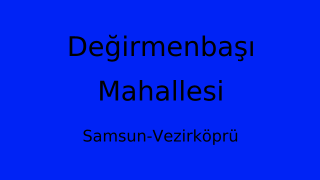 Değirmenbaşı Mahallesi Thumbnail