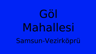 Göl Mahallesi Thumbnail