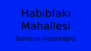 Habibfakı Mahallesi Thumbnail