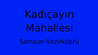 Kadıçayırı Mahallesi Thumbnail